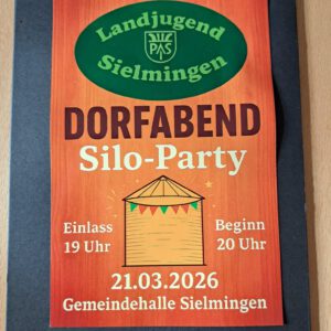 Dorfabend "Silo-Party"